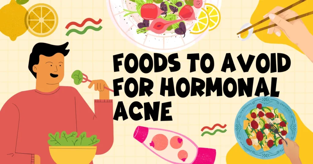 Foods to avoid for hormonal acne 2 Foods to avoid for hormonal acne
