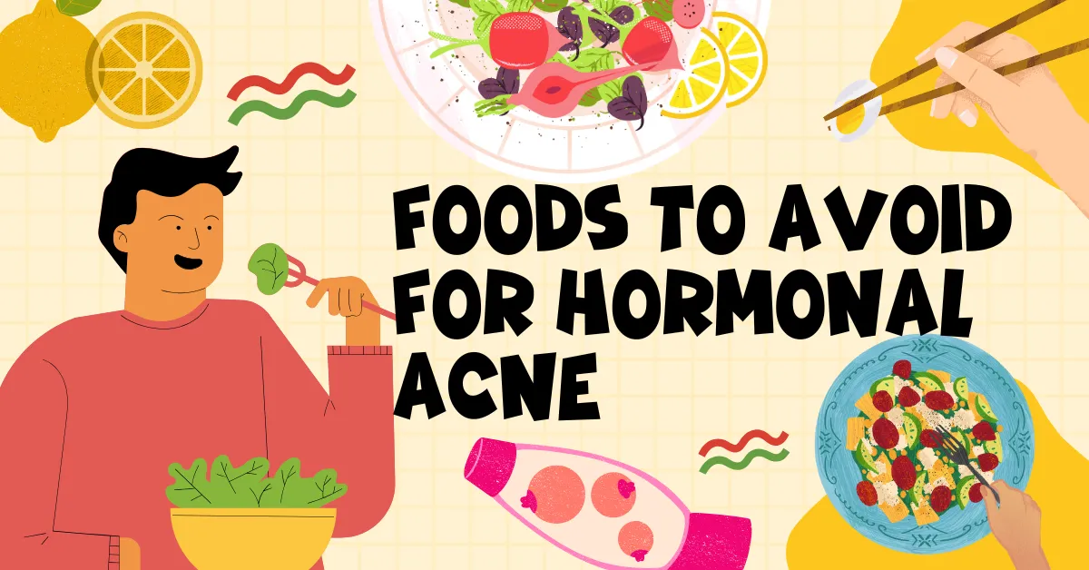 Foods to avoid for hormonal acne